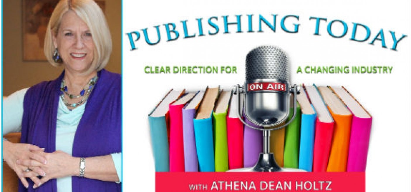 “The Power of the Spoken Word — Sell More Books” LIVE Radio Episode Tomorrow with Athena Dean Holtz