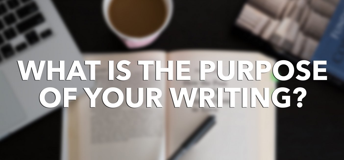 Importance of developing a mission statement, purpose for your writing