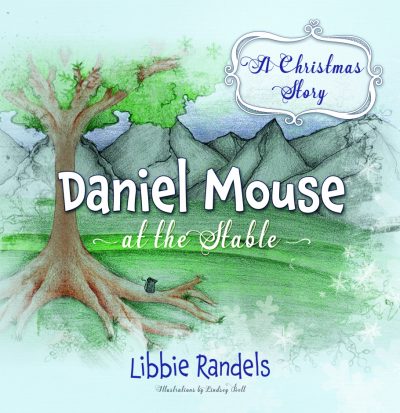 A Christmas Story: Daniel Mouse at the Stable (Soft Cover)