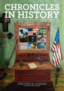 Chronicles in History: Windows Into the Future