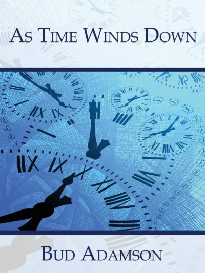 As Time Winds Down