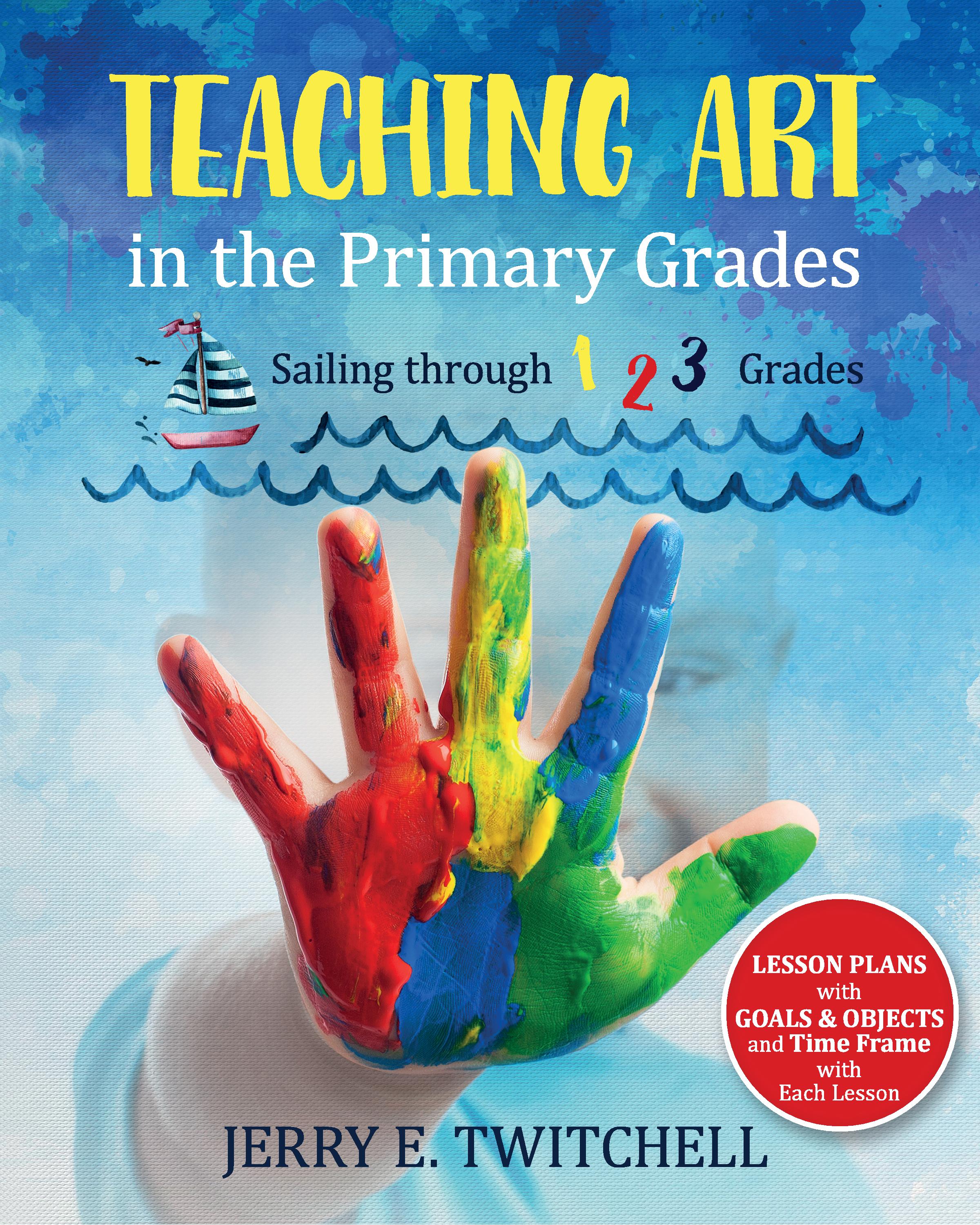 Teaching is art. Primary Grades.