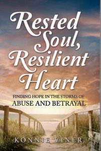 Rested Soul, Reslient Heart Book by Konnie Viner