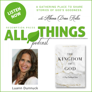 How to Abide in the Kingdom of God with Luann Dunnuck