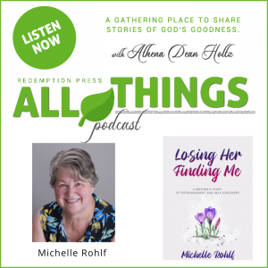 Losing Her/Finding Me with Michelle Rohlf