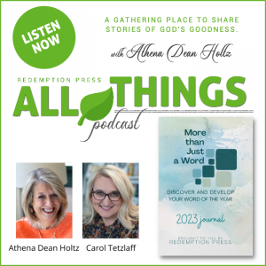 More than Just a Word: Discover and Develop Your Word of the Year with Carol Tetzlaff