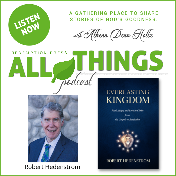 Everlasting Kingdom with Robert Hedenstrom