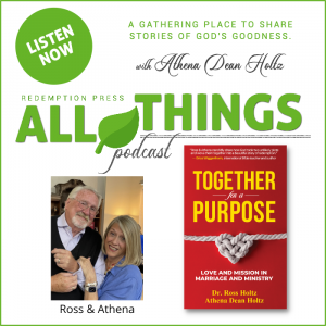 Together for a Purpose with Dr. Geoffrey Ross and Athena Dean Holtz