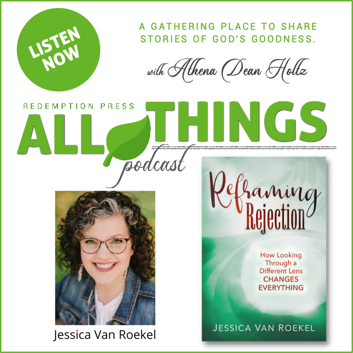 Reframing Rejection with Jessica Van Roekel - Redemption Press
