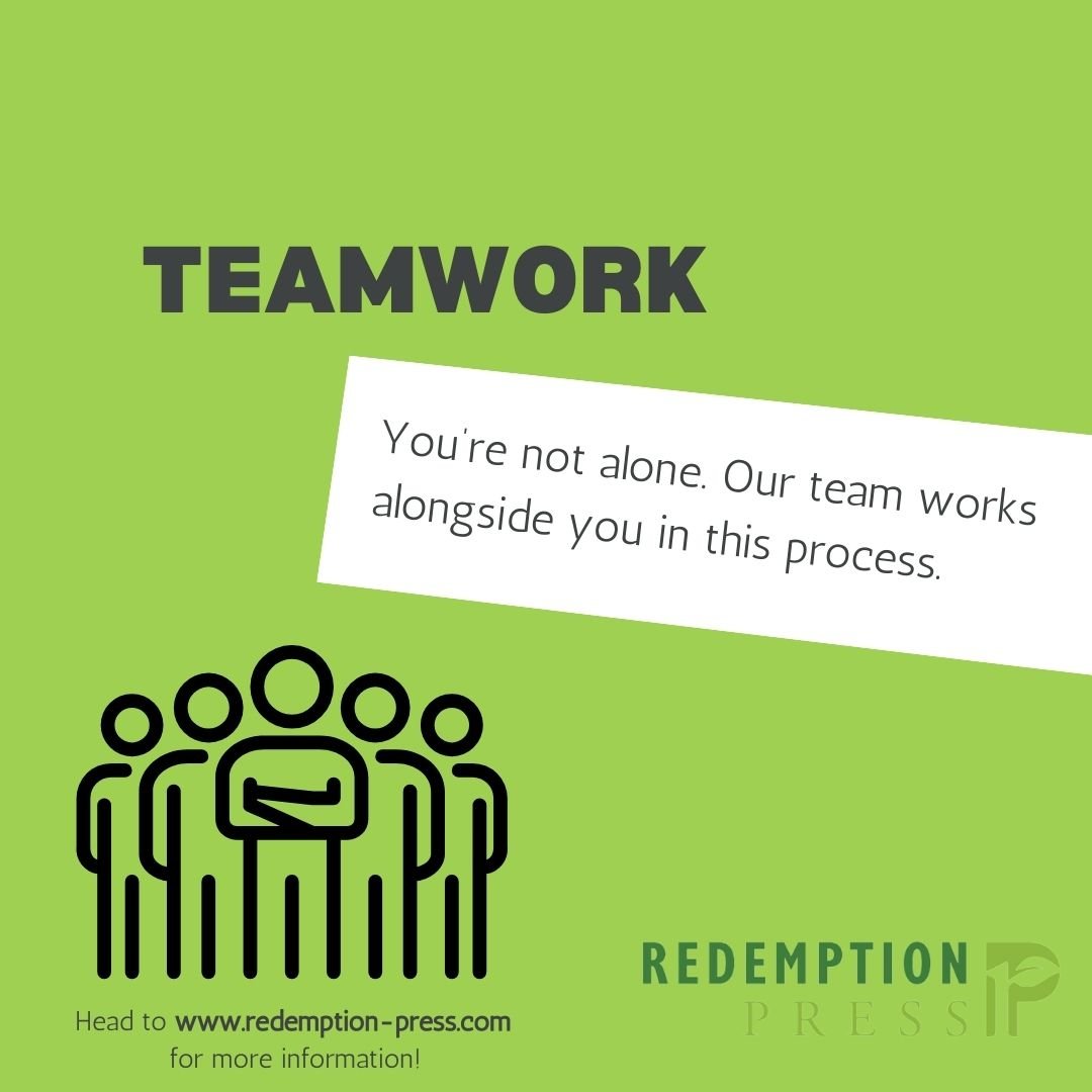 Teamwork - You're not alone. Our team works along side you in this process