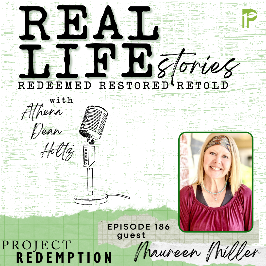 Real Life Stories - Episode 186 Guest: Maureen Miller