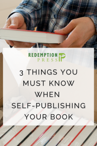 3 Things you must know when self-publishing your book
