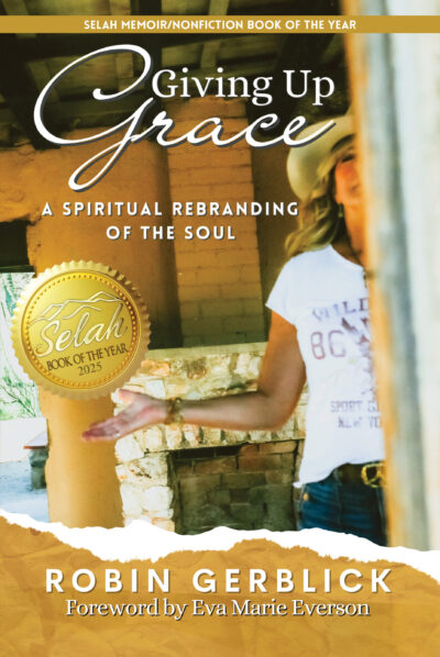 Giving Up Grace: A Spiritual Rebranding of the Soul
