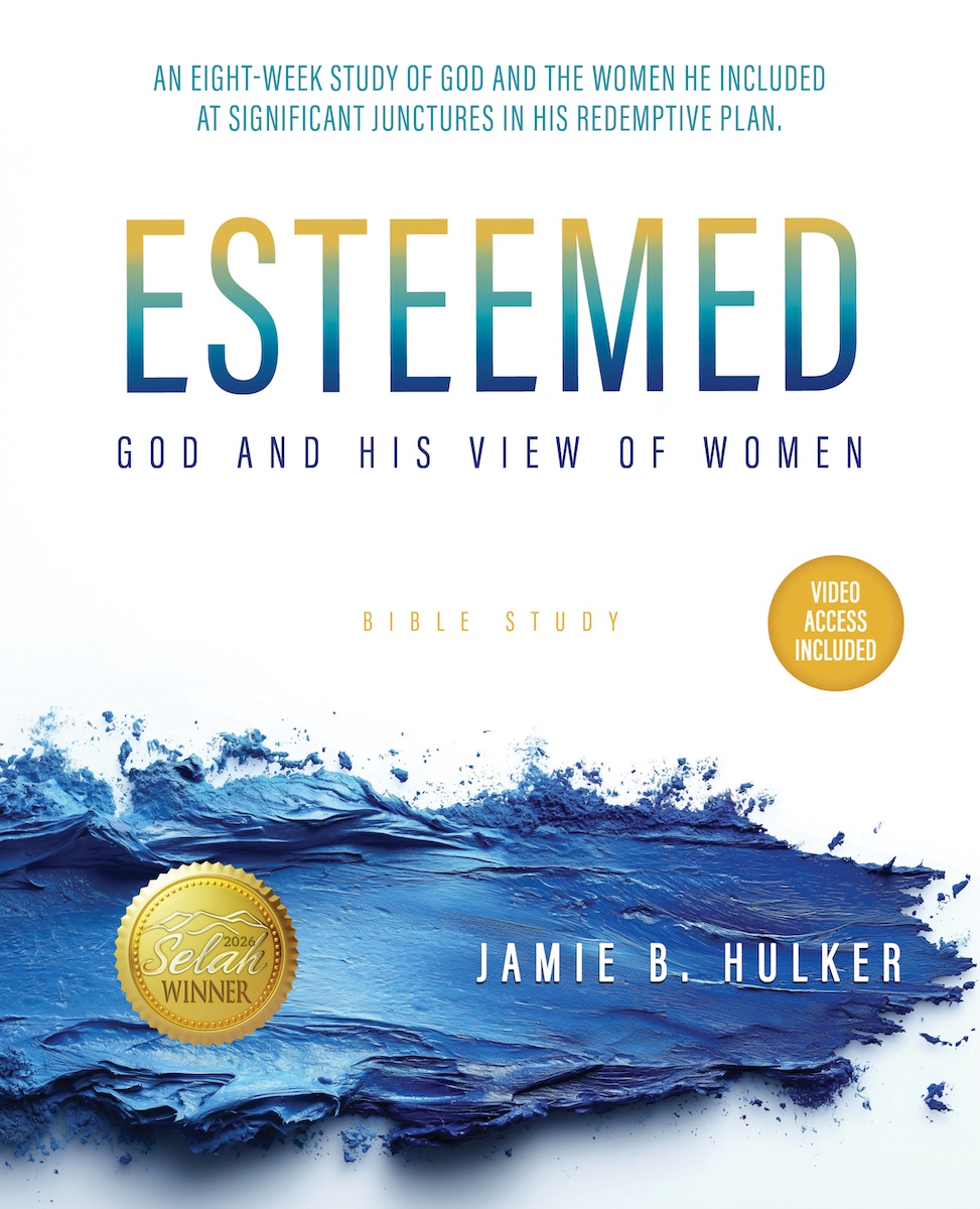 Esteemed: God and His View of Women