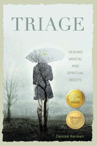 Triage: Healing Mental and Spiritual Roots