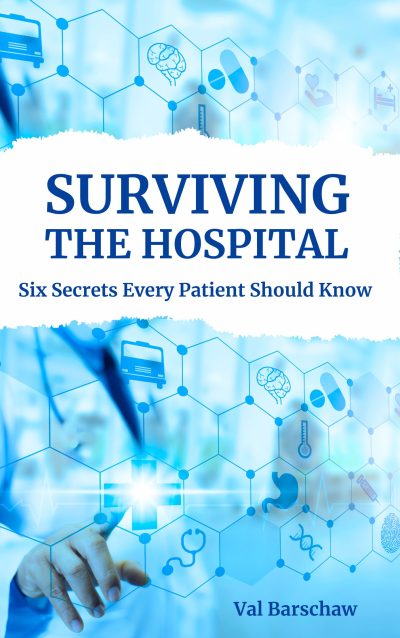 Surviving the Hospital