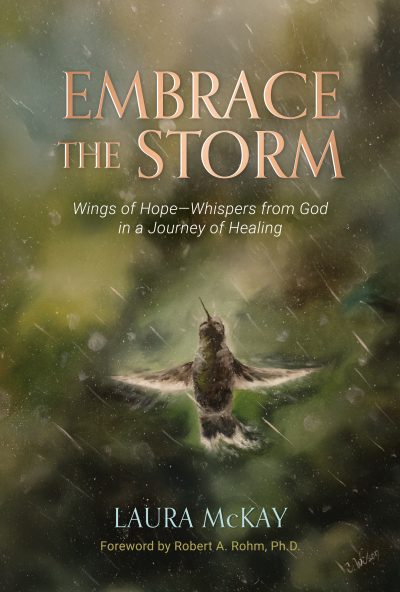 Embrace the Storm:Wings of Hope—Whispers from God in a Journey of Healing