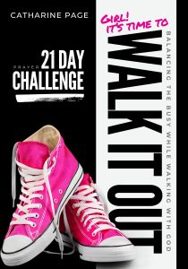 Walk It Out: Balancing the Busy While Walking with God