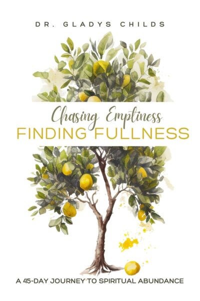 Chasing Emptiness, Finding Fullness: A 45-Day Journey to Spiritual Abundance