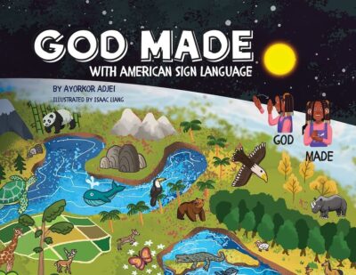 God Made (with American Sign Language)