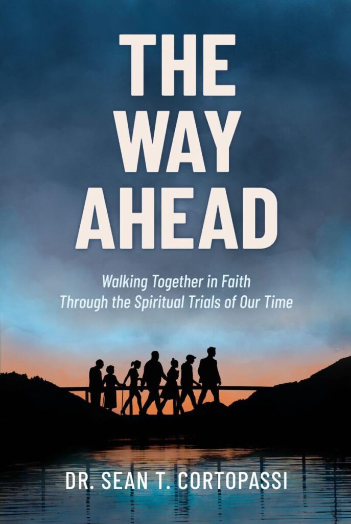 The Way Ahead: Walking Together In Faith Through The Spiritual Trials ...
