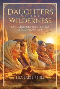 Front cover of Daughters of the Wilderness by Lisa Larsen Hill