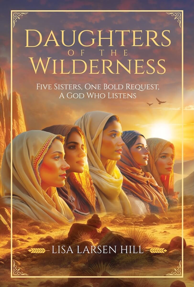 Front cover of Daughters of the Wilderness by Lisa Larsen Hill