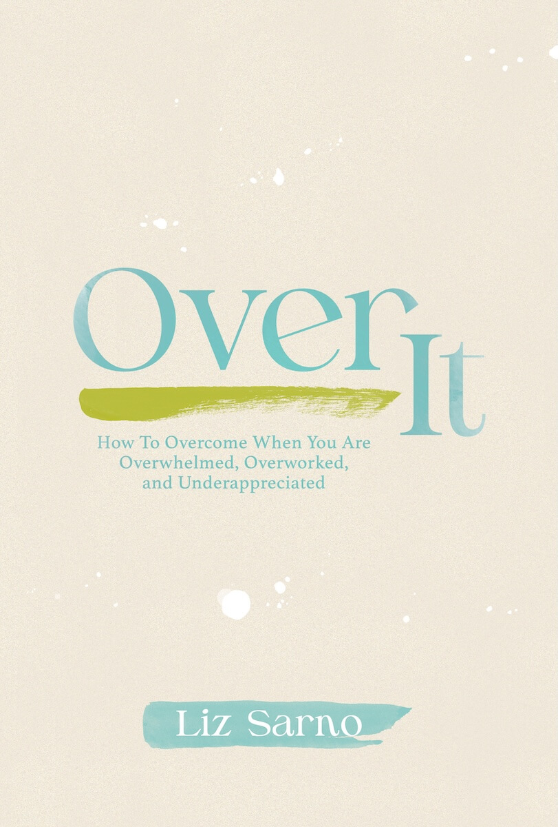 Cover of "Over It" by Liz Sarno
