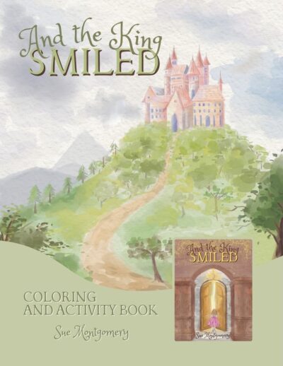 And the King Smiled (Coloring and Activity Book)