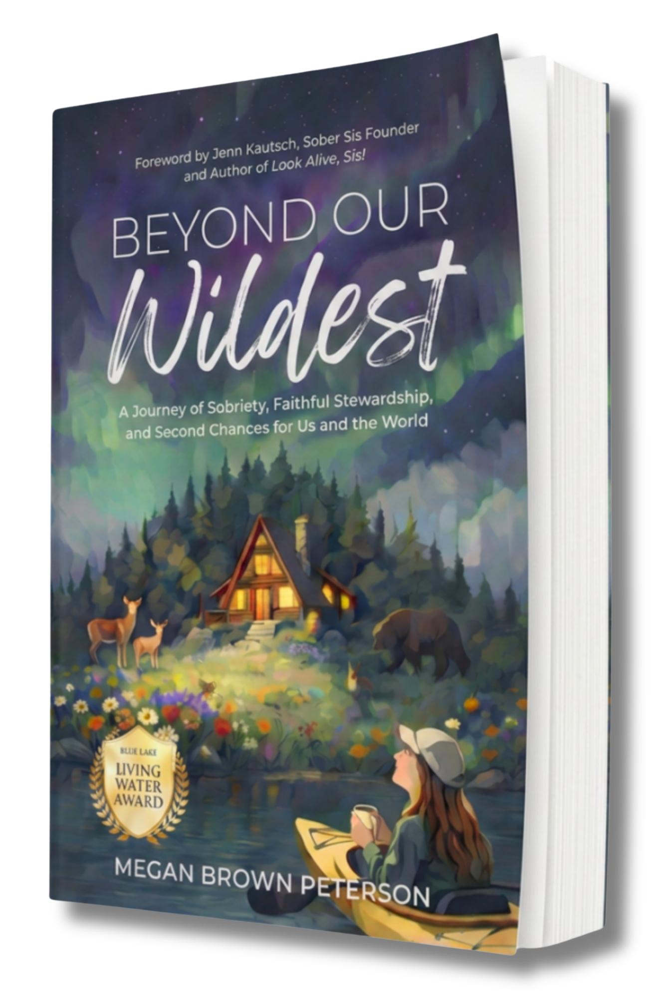 Beyond Our Wildest: A Journey of Sobriety, Faithful Stewardship, and Second Chances for Us and the World - Image 4