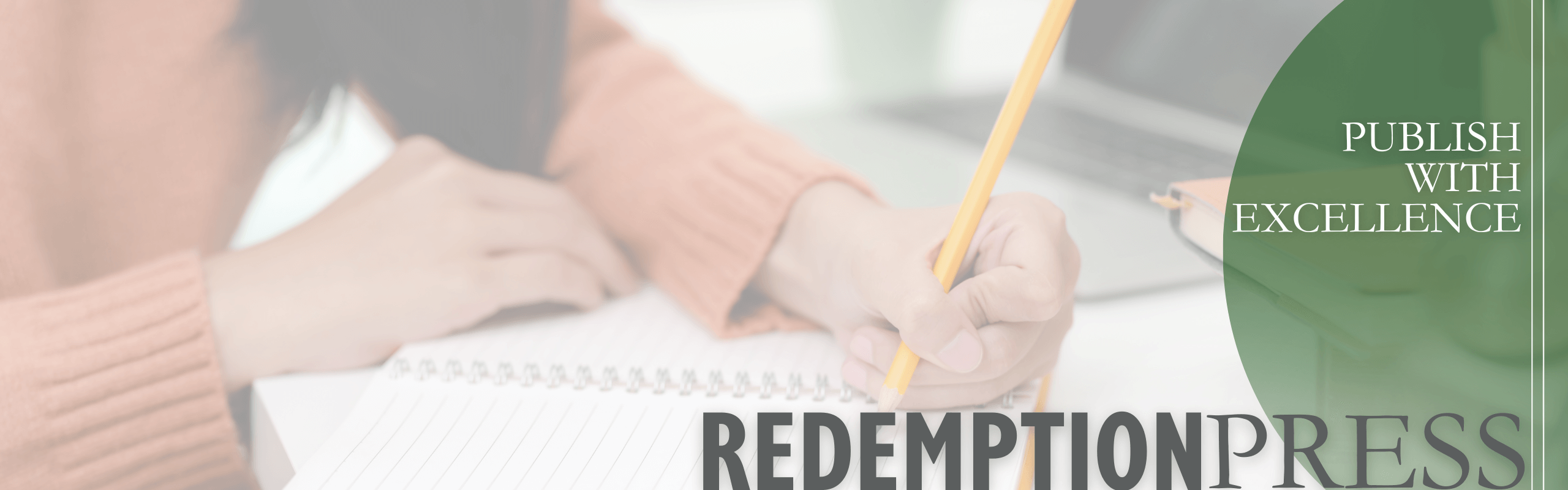 Redemption Press - Publish with Excellence